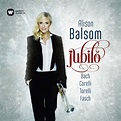 "Jubilo - Fasch, Corelli, Torelli & Bach". Album of Alison Balsom buy ...