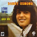 LA PLAYA MUSIC - OLDIES: DONNY OSMOND - A TIME FOR US - 1974