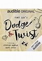 Dodge & Twist – Full Cast Audio