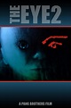 The Eye 2 (2004) - Posters — The Movie Database (TMDB)