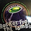 ROCKET FROM THE TOMBS - Rocket Redux - Amazon.com Music
