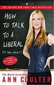 How to Talk to a Liberal (If You Must) (September 27, 2005 edition ...