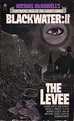 Too Much Horror Fiction: Blackwater II: The Levee by Michael McDowell ...