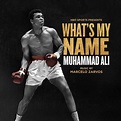 Marcelo Zarvos - What's My Name: Muhammad Ali - Reviews - Album of The Year