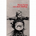 Klaus von Schirach: Neun Texte vor dem A... | edition-buchshop.de
