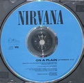 Nirvana - On A Plain (1991, CD) | Discogs