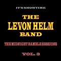 The Midnight Ramble Sessions (Vol. 3) | The Levon Helm Band | Fantasy ...