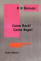 Come Rack. Come Rope. (Paperback) - Walmart.com