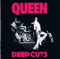 Queen - Deep Cuts Volume 1 (1973-1976) (CD, Compilation) | Discogs
