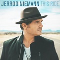 Niemann, Jerrod - This Ride, Jerrod Niemann | CD (album) | Muziek | bol