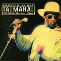 SHOUTIN' IN KEY: TAJ MAHAL & THE PHANTOM BLUES BAND LIVE - Walmart.com