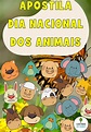 ATIVIDADES PARA O DIA DOS ANIMAIS - Atividades para a Educação Infantil ...