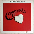 Carpenters ‎– A Song For You (1972) Vinyl, LP, Album – Voluptuous Vinyl ...