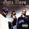 The Foundation - Geto Boys | Songs, Reviews, Credits | AllMusic