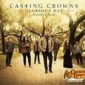bol.com | Casting Crowns: Glorious Day. Hymns of Faith, Casting Crowns ...