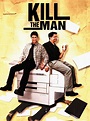 Kill the Man (1999) - Rotten Tomatoes