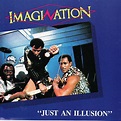 Imagination - Just An Illusion (CD, Canada, 1989) | Discogs