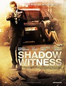 Shadow Witness (2012) - IMDb