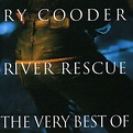 COODER,RY - River Rescue: Very Best of - Amazon.com Music