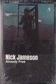 Nick Jameson - Already Free - Amazon.com Music
