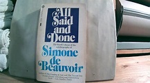 All Said and Done (Fourth Volume Of The Autobiography): BEAUVOIR ...