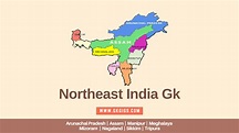 110+ General Knowledge Questions On Northeast India (2023)