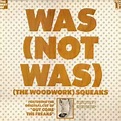 Was (Not Was) - (The Woodwork) Squeaks (1984, Vinyl) | Discogs