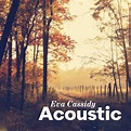 Eva Cassidy - Acoustic | iHeart