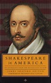 James Shapiro: Shakespeare in America: An Anthology from the Revolution ...