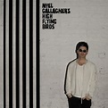 Release “Chasing Yesterday” by Noel Gallagher’s High Flying Birds ...