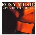 Love Is The Drug on Bryan Ferry Official Online Store