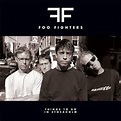 Foo Fighters- Things To Do In Stockholm (New Vinyl)