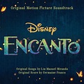 Encanto (Original Motion Picture Soundtrack) | Lin-Manuel Miranda ...