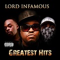 Greatest Hits by Lord Infamous on Spotify