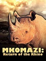 Mkomazi: Return of the Rhino (1999) - IMDb