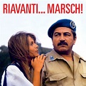‎Riavanti… Marsch! (Original Motion Picture Soundtrack) [Remastered ...