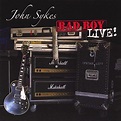 John Sykes - Bad Boy Live! (CD) | Discogs