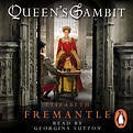 Queen's Gambit by Elizabeth Fremantle - Penguin Books Australia