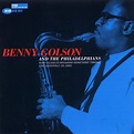 Benny Golson - Benny Golson And The Philadelphians - Reviews - Album of ...