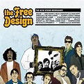 The Free Design - The Now Sound Redesigned Lyrics and Tracklist | Genius