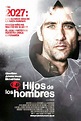 Todas las fotos de la película Hijos de los hombres - SensaCine.com