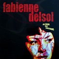 Fabienne Delsol - No Time for Sorrows Lyrics and Tracklist | Genius