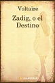 Libro Zadig o el Destino en PDF y ePub - Elejandría