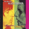 Alice Cooper - Mascara & Monsters - The Best Of Alice Cooper (2001, CD ...