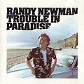 Randy Newman - Trouble In Paradise (CD) | Discogs