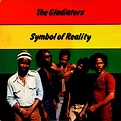 EQUIPE SOUL JAMAICA: The Gladiators - Symbol Of Reality (1982)