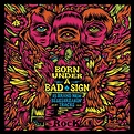 Born Under A Bad Sign (2016, CD) - Discogs