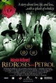 Image gallery for Red Roses and Petrol - FilmAffinity