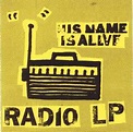 His Name Is Alive - Radio LP | Releases | Discogs