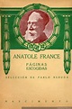 Portada de Anatole France: páginas escogidas, 1924 - Memoria Chilena ...